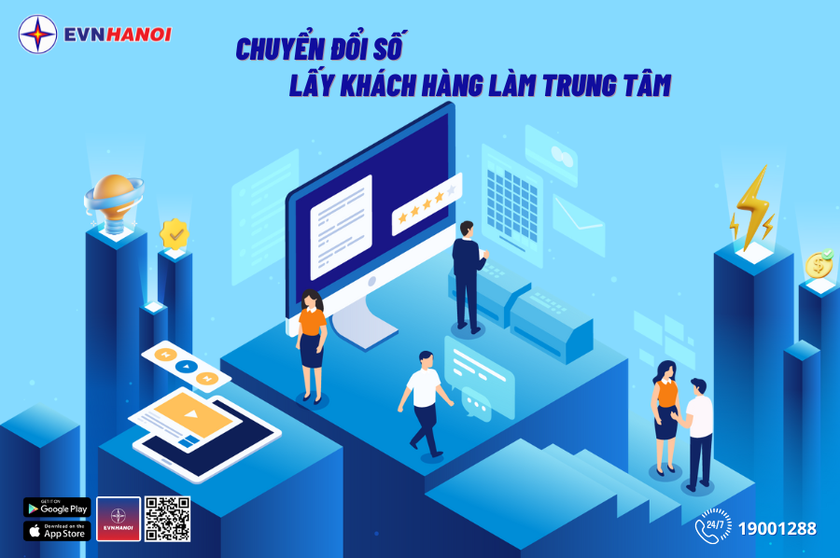 Điện lực Hà Nội đặt khách hàng là trung tâm trong chuyển đổi số