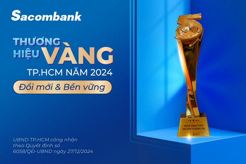 Sacombank - Thương hiệu vàng TP Hồ Chí Minh 5 năm liên tiếp