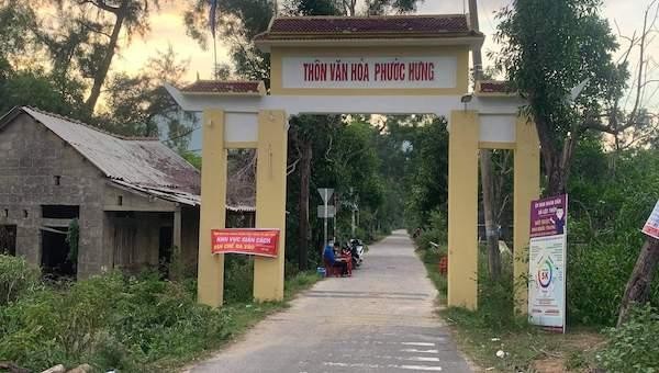 Thôn Phước Hưng vẫn đang được phong toả để phòng chống dịch