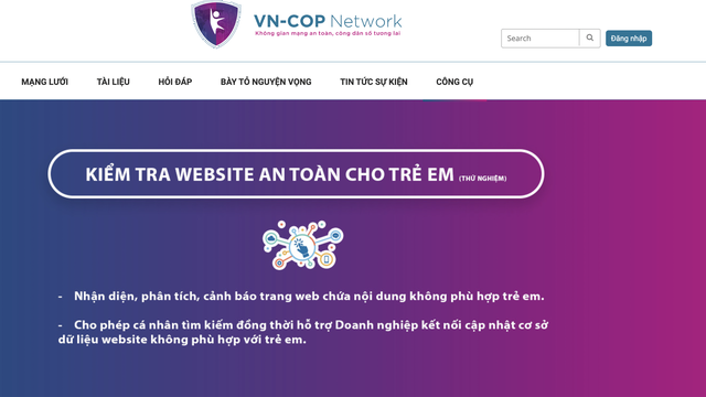 “Kiểm tra website an toàn cho trẻ em” là công cụ nhận diện, phân tích và cảnh báo 1 trang web cụ thể có chứa những nội dung không phù hợp đối với trẻ em.