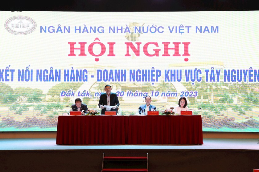 Hội nghị Kết nối Ngân hàng – Doanh nghiệp khu vực Tây Nguyên.