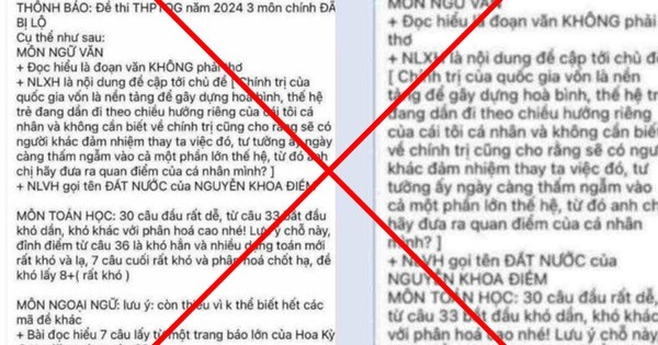 Nội dung bài viết, tin nhắn đang lan truyền trên mạng xã hội được cho là đề cập đến đề các môn thi tốt nghiệp THPT 2024.