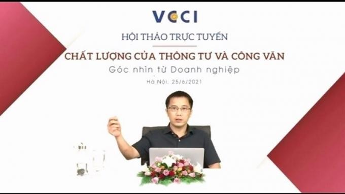 Hội thảo trực tuyến “Chất lượng của thông tư, công văn – Góc nhìn từ doanh nghiệp”. 