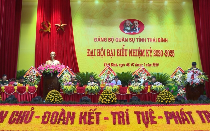 Đại hội Đại biểu Đảng bộ Quân sự tỉnh Thái Bình nhiệm kỳ 2020 - 2025.