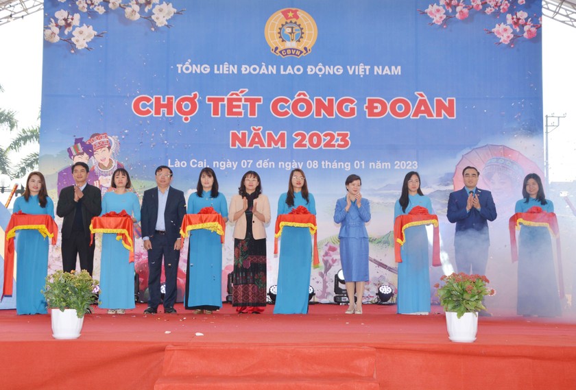 Khai mạc “Chợ Tết Công đoàn” năm 2023 tại Lào Cai