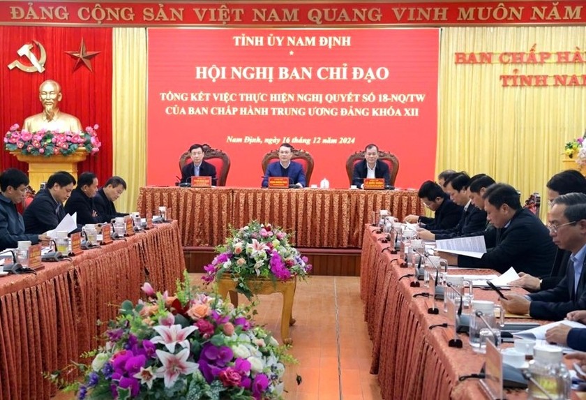 Hội nghị Ban chỉ đạo tổng kết việc thực hiện Nghị quyết 18-NQ/TW do Tỉnh ủy Nam Định tổ chức ngày 16/12/2024.